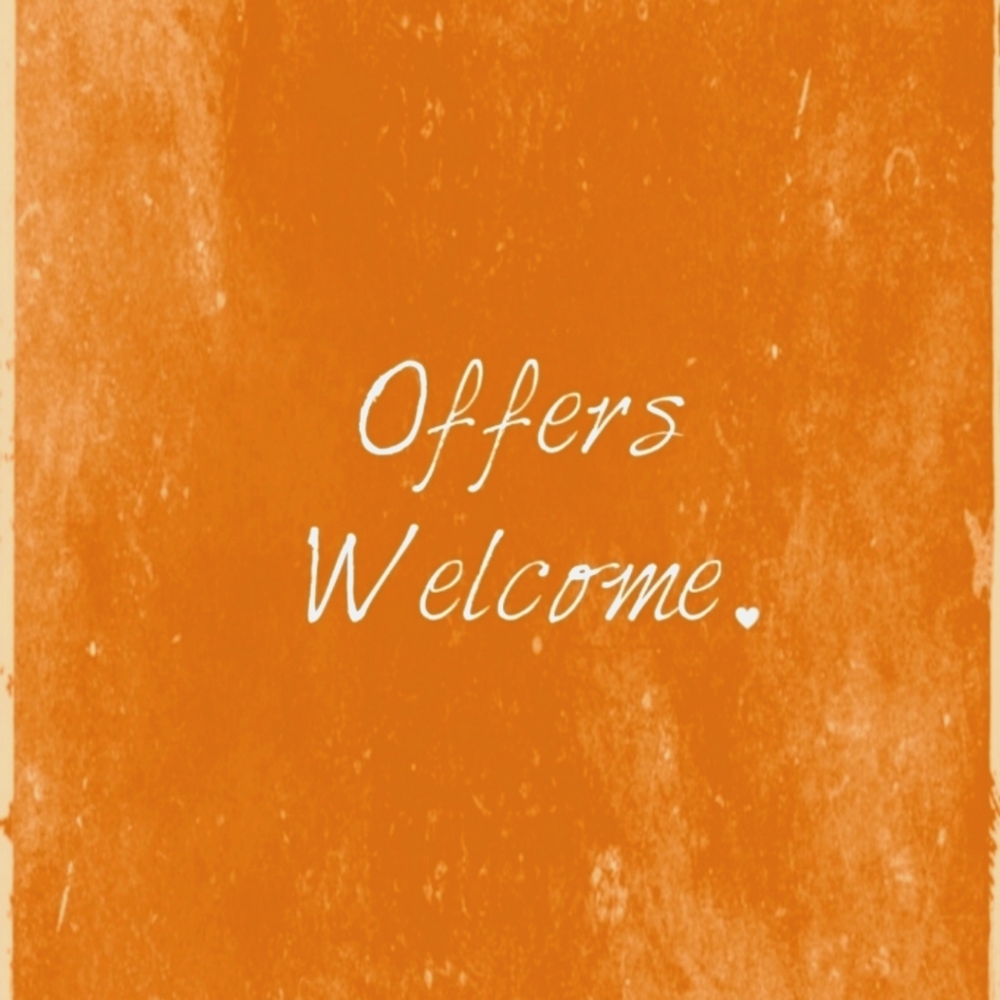 Offers Welcome!